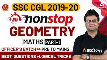 SSC CGL 2019-20 | SSC CGL Maths Preparation | Geometry (Part 1)