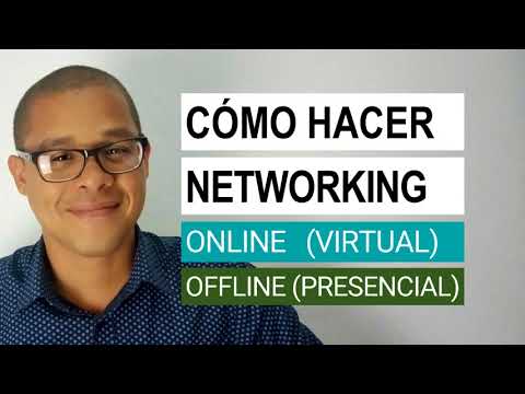 Cómo hacer networking online (redes sociales) y offline (eventos)