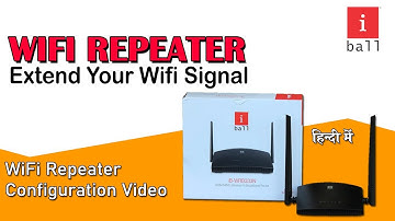 How to make iBall WiFi Router as a Wifi repeater, Extend Your Wifi Signal  #wifi #ftth #iball