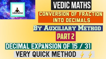 Vedic Maths | Decimal Expansion of Fractions | Auxiliary Method | Type 2 | Fast Calculations Trick