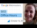 English Google SEO office-hours from October 16, 2020