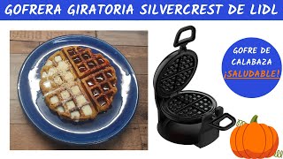 Gofrera giratoria Silvercrest de Lidl. Receta de gofre de CALABAZA ¡muy saludable!