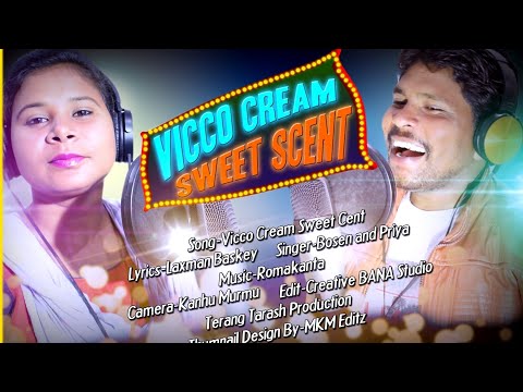 NEW SANTALI VIDEO SONG II VICCO CREAM SWEET SCENT II FULL STUDIO VERSION 2019