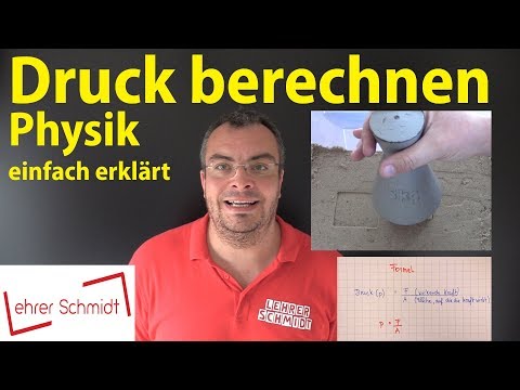 Druck berechnen - Physik | Lehrerschmidt - einfach erklärt!