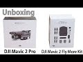 DJI Mavic 2 Pro and Fly More Kit - Unboxing