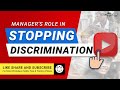 Managers’ Role in Stopping Discrimination From SafetyVideos.com