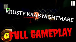 Krusty Krab Nightmare Full GamePlay 2018