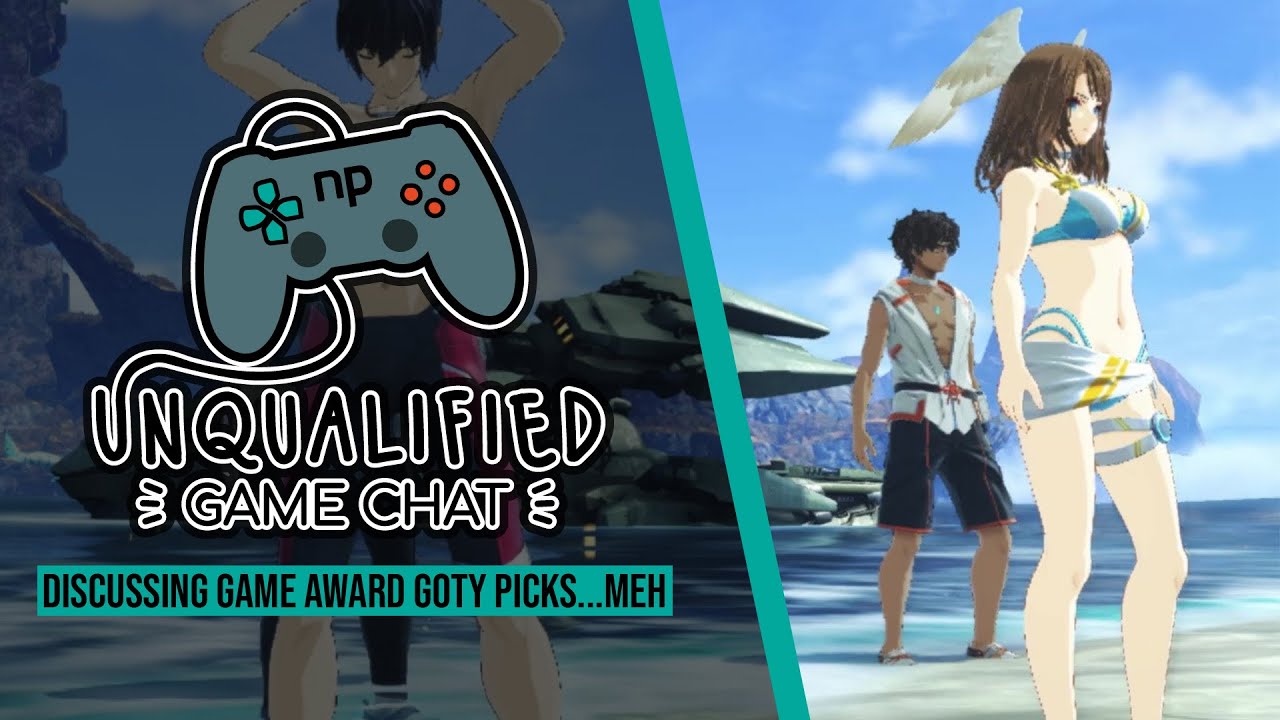 Unqualified Game Chat Ep. 77 - Discussing Game Award GOTY Picks...Meh