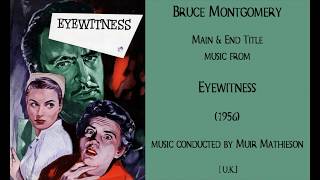 Bruce Montgomery: Eyewitness (1956)