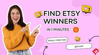 How I Find Winning Etsy Products in Under 1 Minutes | EHunt