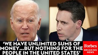 'Moral Incongruity': Hawley Blasts Biden Over Foreign Support Instead Of 'Overlooked' Domestic Aid