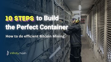 10 Steps To Build The Perfect Bitcoin Mining Container