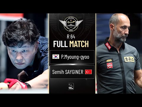 FULL MATCH: PARK Myoung-gyoo - Semih SAYGINER | PBA R64 | SY Bazzar Championship 2023