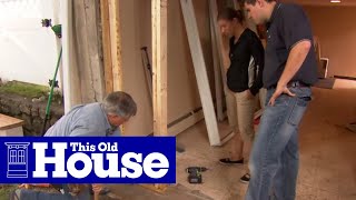 his Old House general contractor Tom Silva shows how to open up a wall for a large glass slider. (See below for a shopping list and 