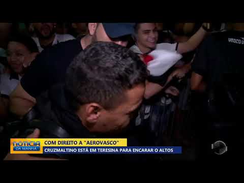 Torcida faz "AeroVasco" em Teresina para receber time cruzmaltino