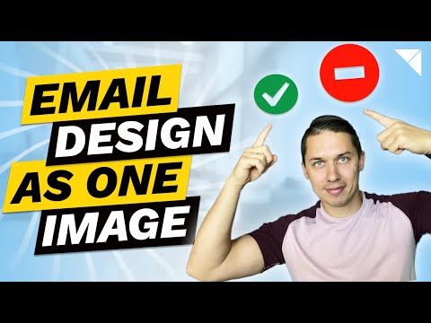 Email Design As The One Image | Pros and Cons of Using This Method