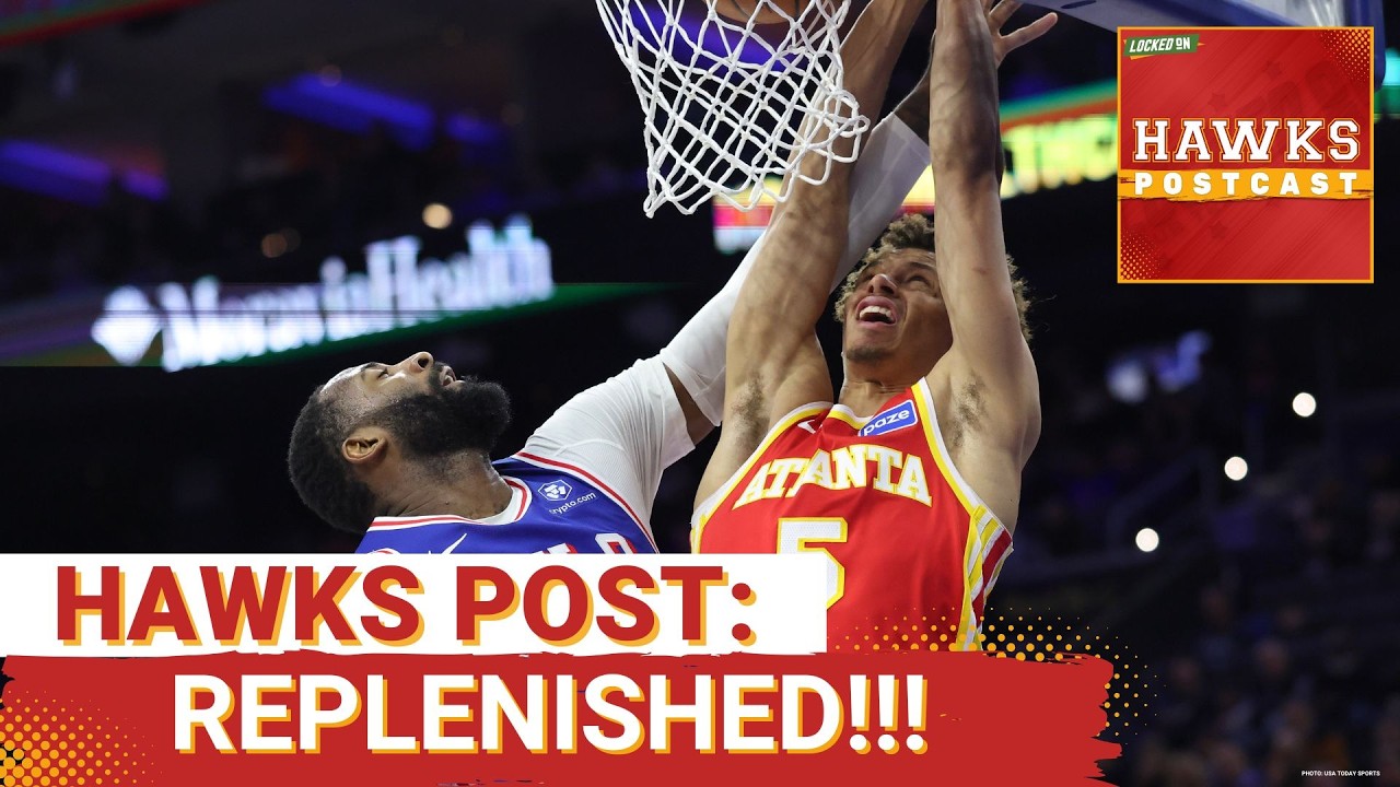 HAWKS POSTCAST: Balanced Atlanta Hawks Use All-Star Break To Replenish