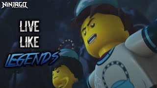 Ninjago | Live Like Legends