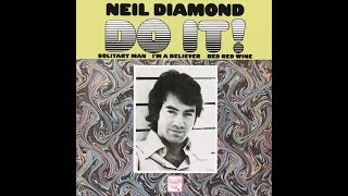 Neil Diamond Do It Stereo Mix 2022 (1966)