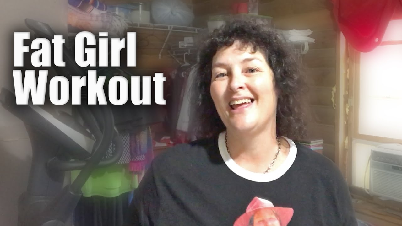 Becky's Fat Girl Workout YouTube