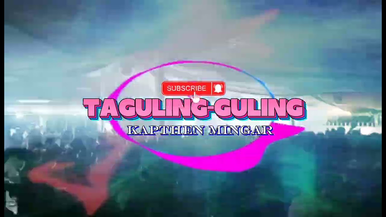 LAGU ACARA GACOR_TAGULING-GULING REMIX 2026 KAPTHEN MINGAR🔊🔥🔥
