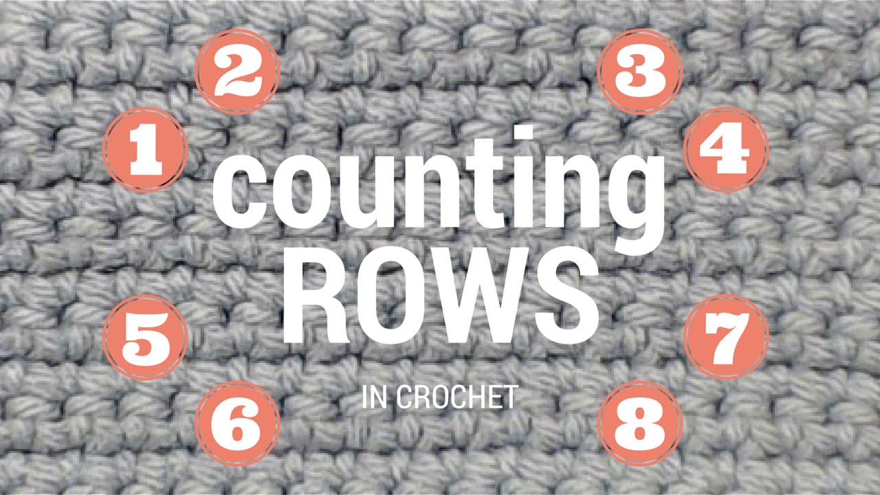 How to count rounds in crochet for beginners 