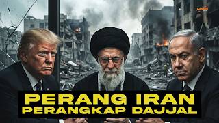 PERANG IRAN | Perangkap Dajjal & "Game Theory" US-Israel