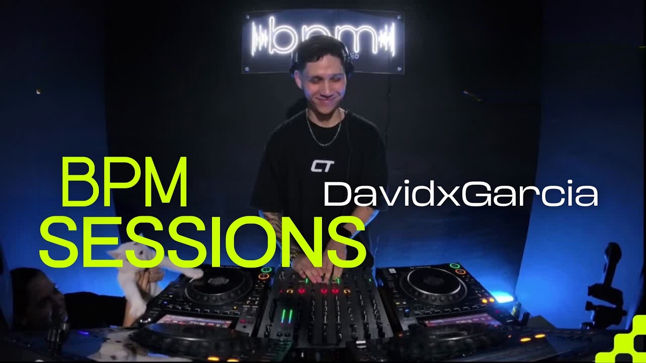 David x Garcia x Bpm Sessions 033