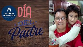 Dia del Padre - 5to Grado de la Escuela Primaria del IABeV