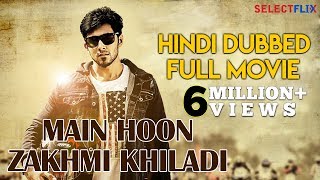 Main Hoon Zakhmi Khiladi (Naanu Mattu Varalakshmi) - Hindi Dubbed Full Movie | Prithvi | Malavika