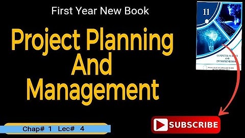 Project Planning and Management | Class 11th Computer | Chapter 1 - Lec 4|Tech&CsDepartment