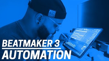HOW TO USE AUTOMATION IN BEATMAKER 3