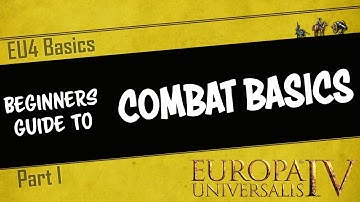 EU4 Basics - How Combat works in EU4 | Part 1 | Beginner