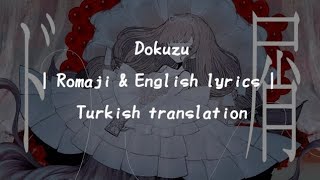 Nakiso - Dokuzu Romaji - English Türkçe Çeviri