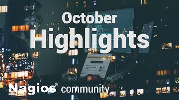 Nagios tutorials - October featured videos