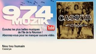 Cassiya - Nou tou humain chords