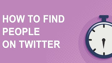 How to find people on Twitter (just 4 minutes long!)