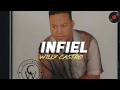 Willy Castro - Infiel (Letra)