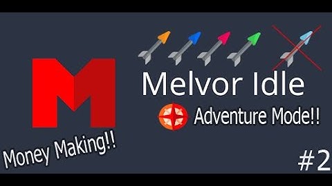 Melvor Idle Adventure Mode #2 Money Making