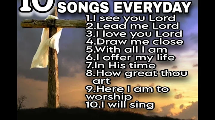 10 BEST PRAYER SONGS EVERYDAY(This is not Monetized video)