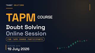 TAPM Course Doubt Solving Session First 10 minutes 19 July 2026
