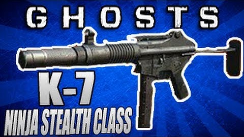 Call Of Duty: Ghosts - "Best K-7 Ninja Stealth Class Setup Guide!" - (COD Ghost Multiplayer)