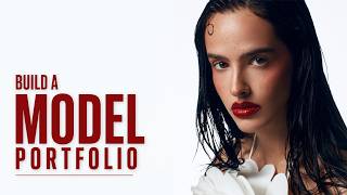 How to Build a Model Portfolio Not Wasting Money | Pro Photographer Tips