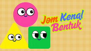 🔵🔺🟦❤️⭐ Jom Kenal Bentuk | Belajar Bentuk Untuk Kanak-Kanak