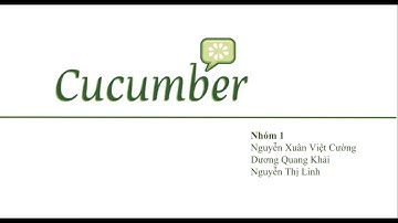 Giới thiệu và cài đặt Cucumber - Nhóm 1