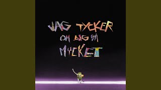 Jag tycker om dig så mycket