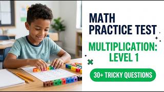 Master Multiplication Level 1 Fast 2026 Math Skills Practice Test For Top Grades