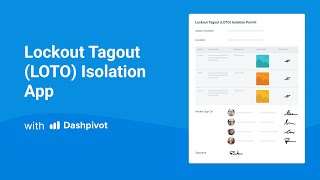 Simplify Your Isolation Process & Ensure Safety with Dashpivot Lockout Tagout (LOTO) Isolation App screenshot 1