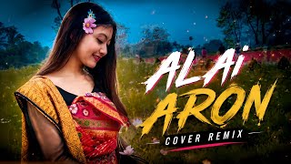 Alai Aron Cover Remix Music | Bodo Dj Song | New Bodo Song | Bodo Dj Remix | BODO AI REMIX 
