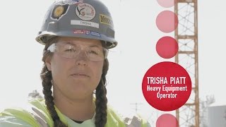 Trisha the Equipment Operator